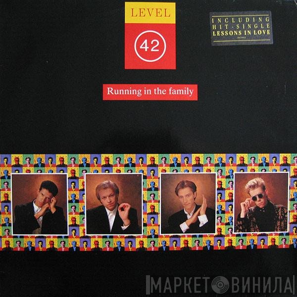 Level 42 - Running In The Family