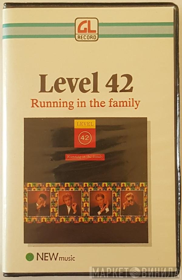 Level 42  - Running In The Family