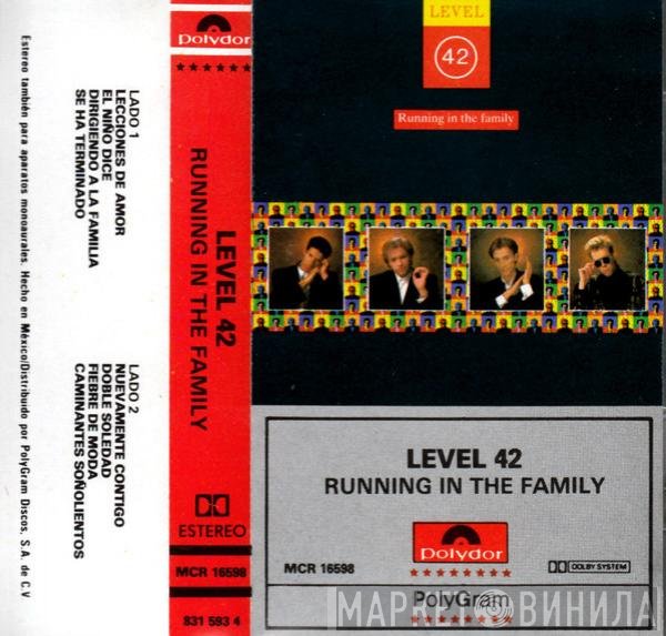 Level 42  - Running In The Family
