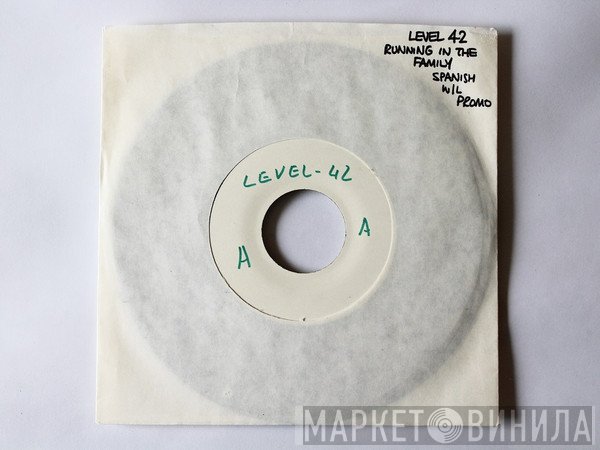 Level 42  - Running In The Family