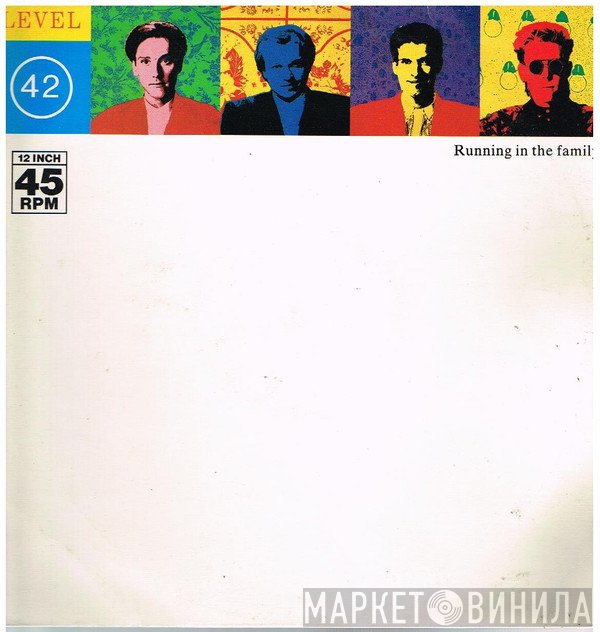 Level 42  - Running In The Family