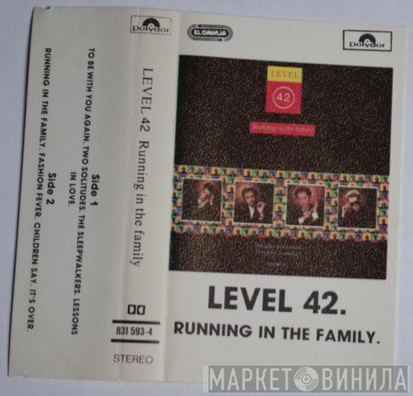 Level 42  - Running In The Family