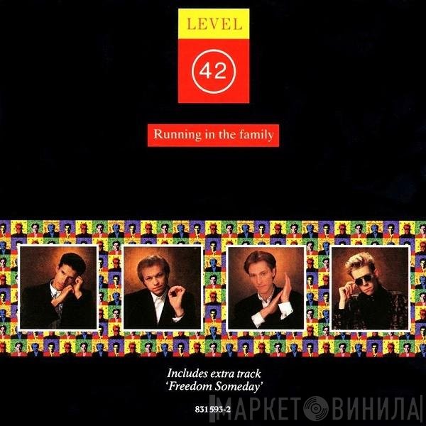 Level 42  - Running In The Family