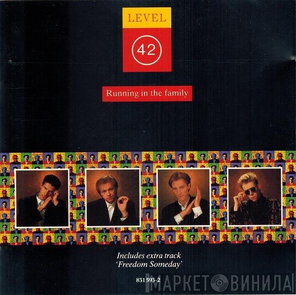 Level 42 - Running In The Family