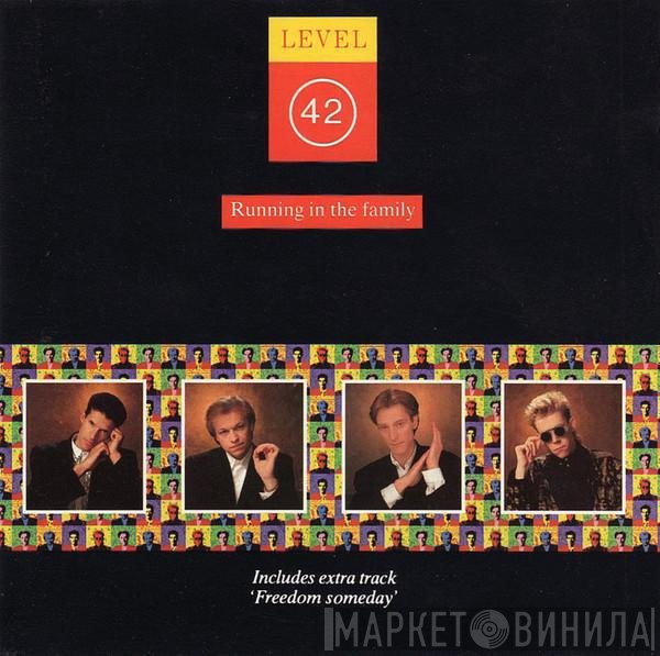 Level 42  - Running In The Family