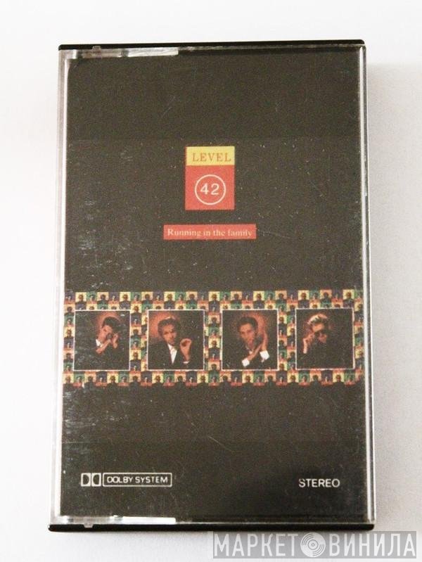 Level 42  - Running In The Family