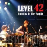Level 42 - Running In The Family