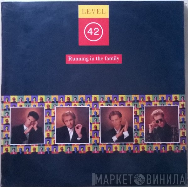 Level 42  - Running In The Family