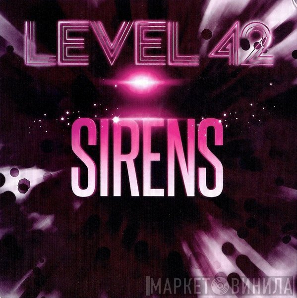Level 42  - Sirens