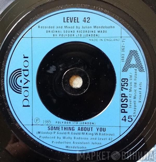 Level 42 - Something About You