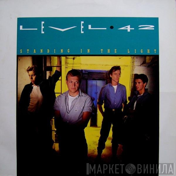 Level 42  - Standing In The Light