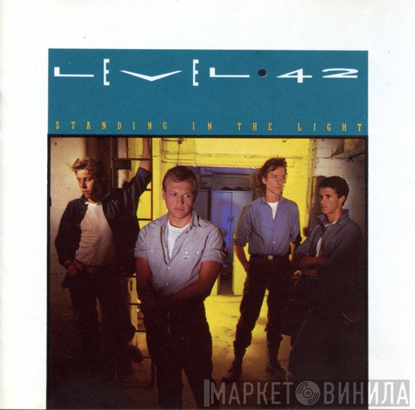 Level 42  - Standing In The Light