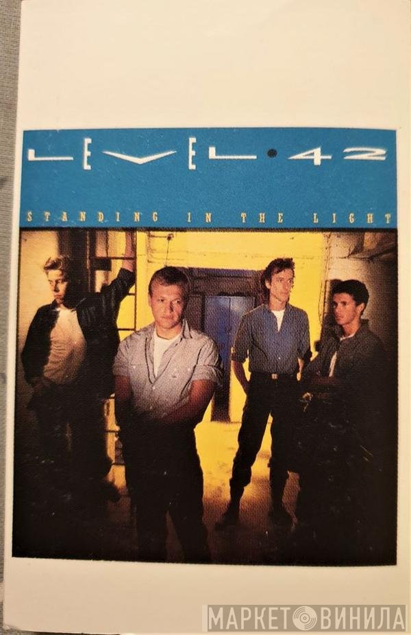Level 42  - Standing In The Light