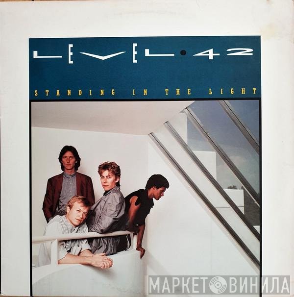 Level 42  - Standing In The Light