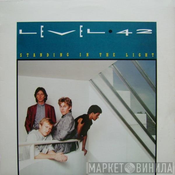 Level 42  - Standing In The Light