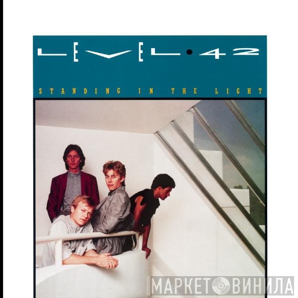 Level 42  - Standing In The Light