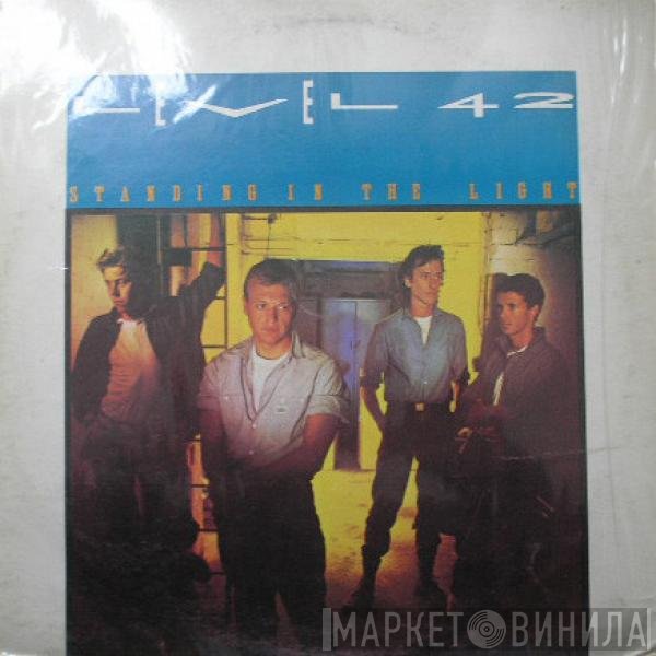 Level 42  - Standing In The Light