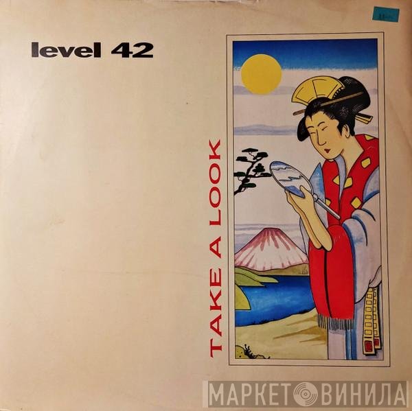 Level 42 - Take A Look