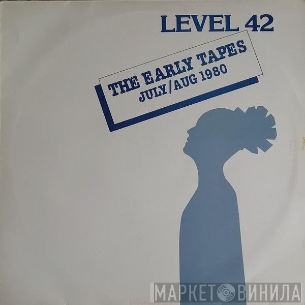 Level 42 - The Early Tapes · July/Aug 1980