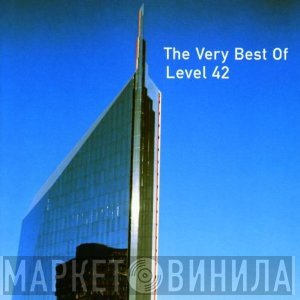 Level 42 - The Very Best Of Level 42
