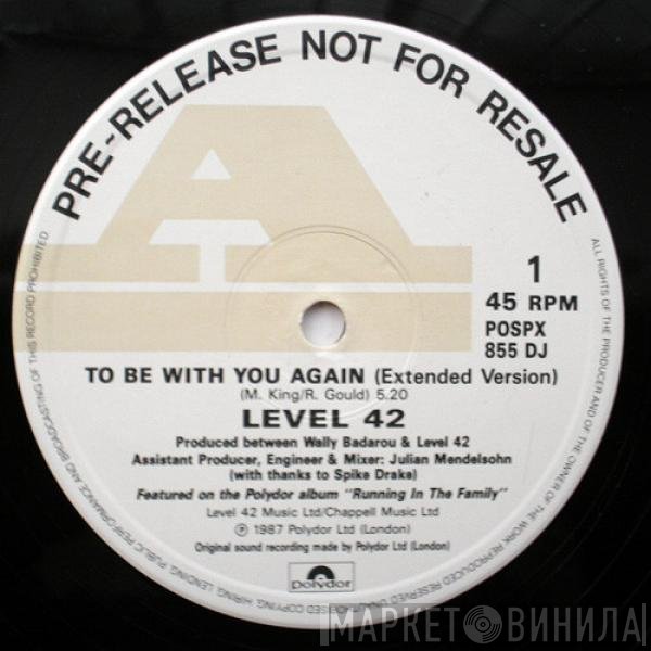 Level 42 - To Be With You Again