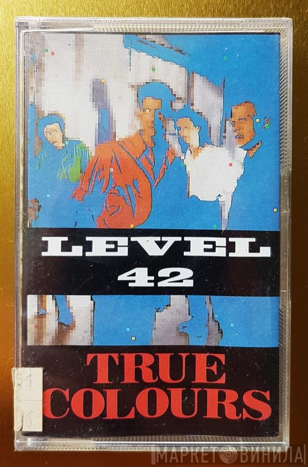 Level 42  - True Colours