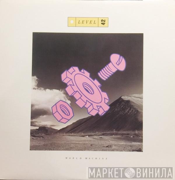 Level 42  - World Machine