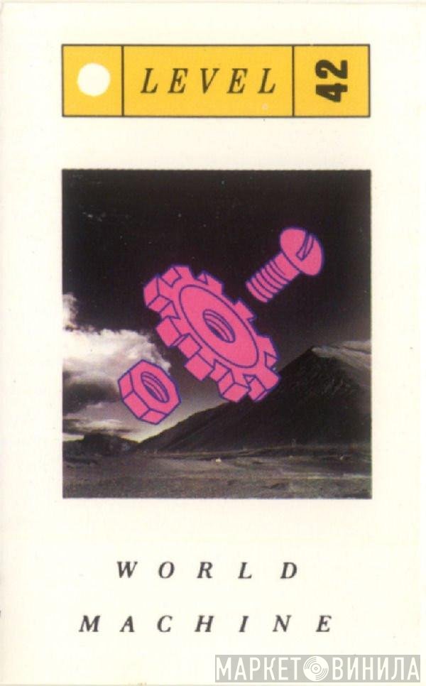 Level 42  - World Machine