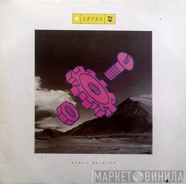 Level 42  - World Machine