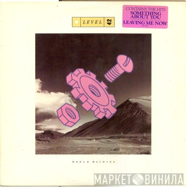 Level 42  - World Machine
