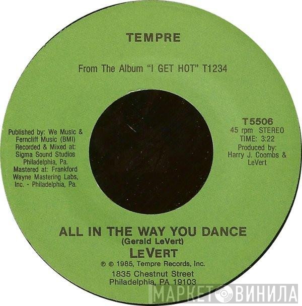 Levert  - All In The Way You Dance / Dancing With You