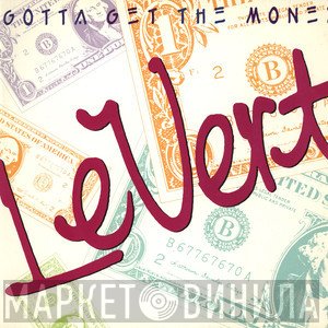 Levert - Gotta Get The Money
