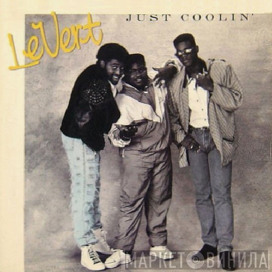 Levert - Just Coolin'