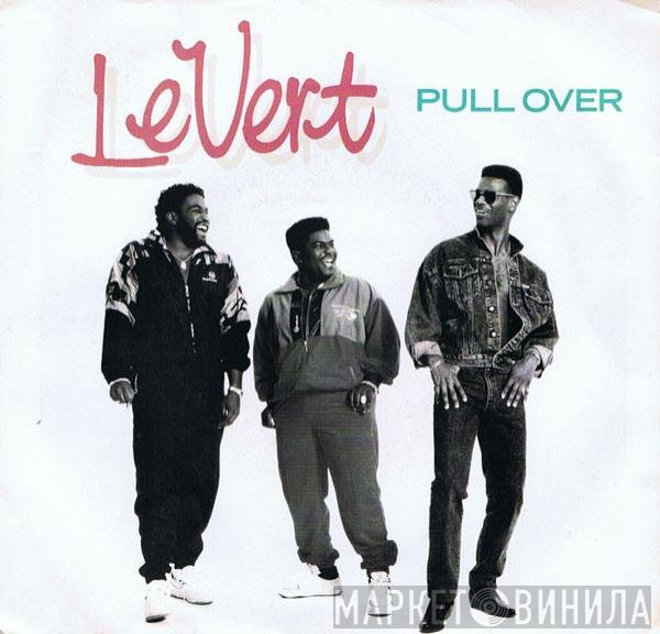Levert - Pull Over