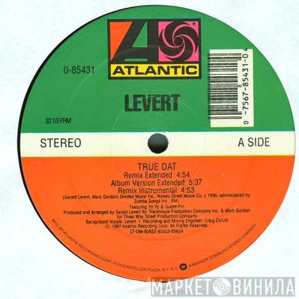 Levert  - True Dat (Extended Remixes)
