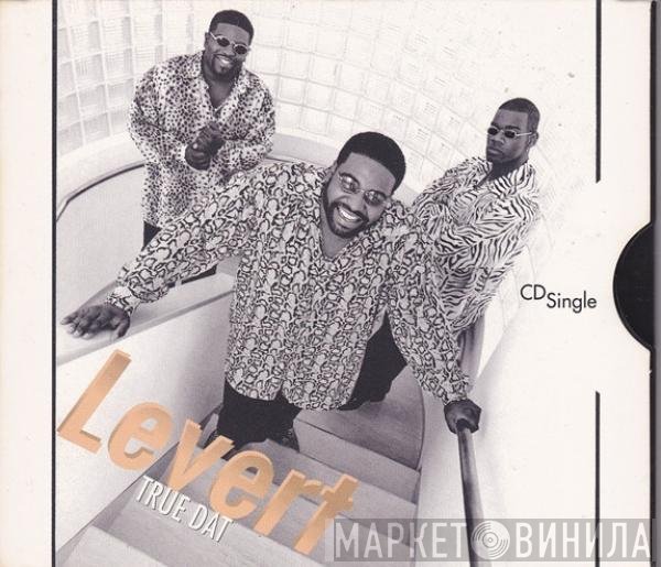 Levert  - True Dat