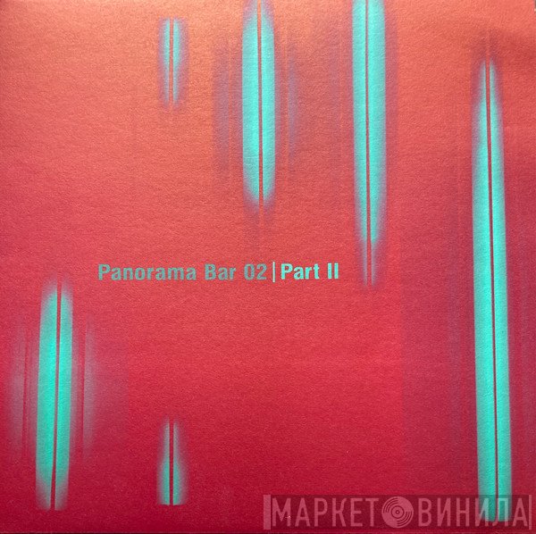 Levon Vincent, Steffi  - Panorama Bar 02 | Part II