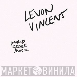 Levon Vincent  - World Order Music