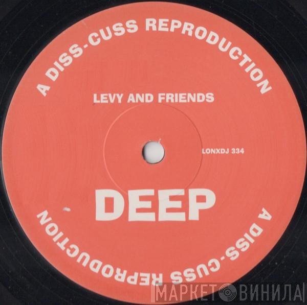 Levy And Friends - Deep