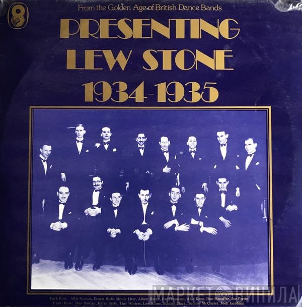 Lew Stone - Presenting Lew Stone 1934-1935