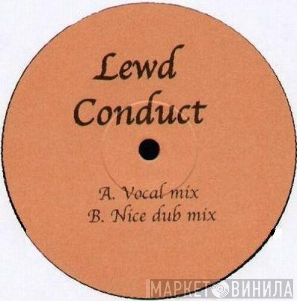  - Lewd Conduct
