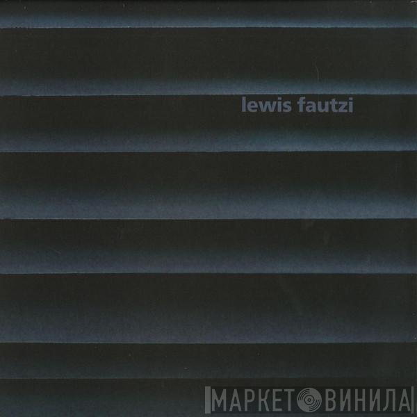 Lewis Fautzi  - Diagonal EP