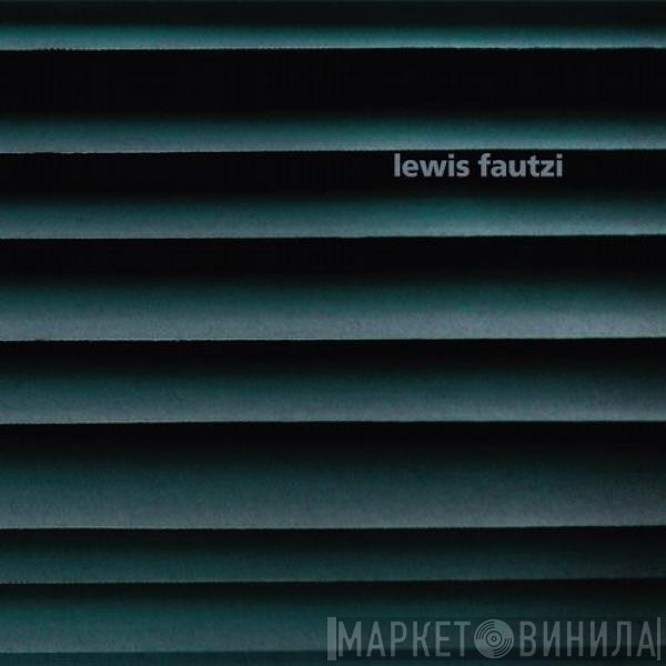 Lewis Fautzi  - Diagonal EP