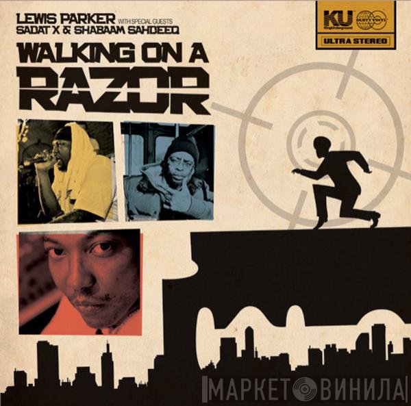 Lewis Parker  - Walking On A Razor