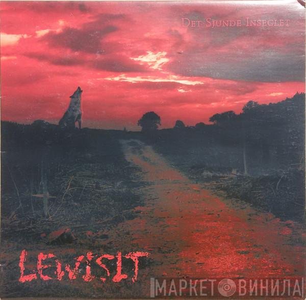 Lewisit, H.A.T.E! - Det Sjunde Inseglet