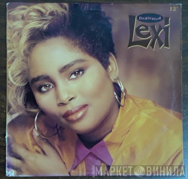 Lexi  - Dedicated