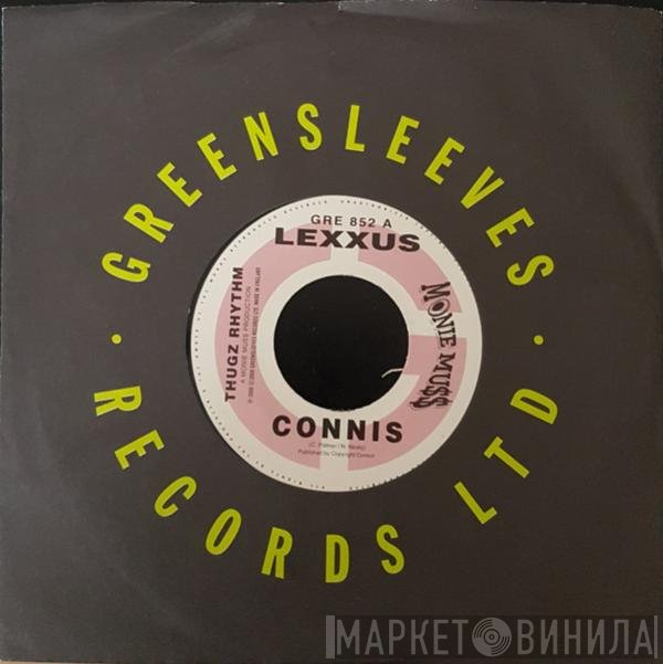 Lexxus / Currency  - Connis / Rhyme Cash