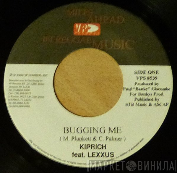 Lexxus, Kiprich - Bugging Me