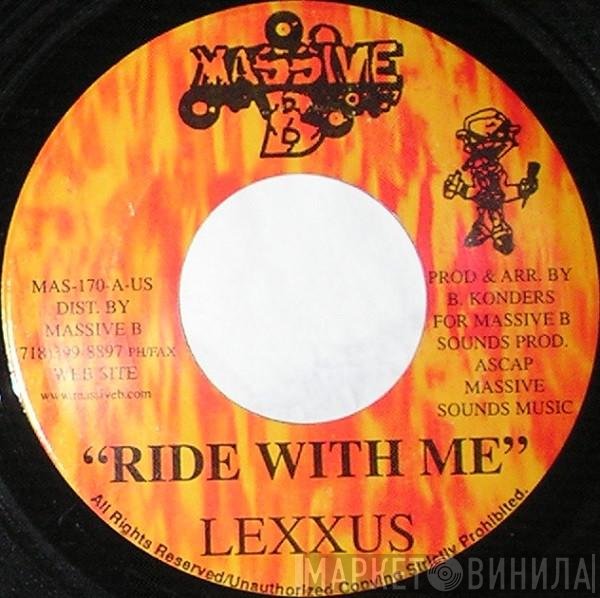 Lexxus - Ride With Me