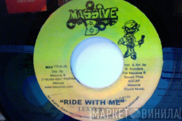 Lexxus  - Ride With Me